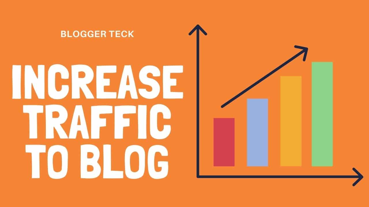 Increase traffic
