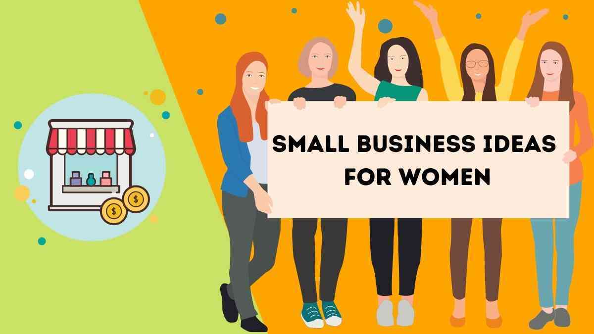 small business ideas for women