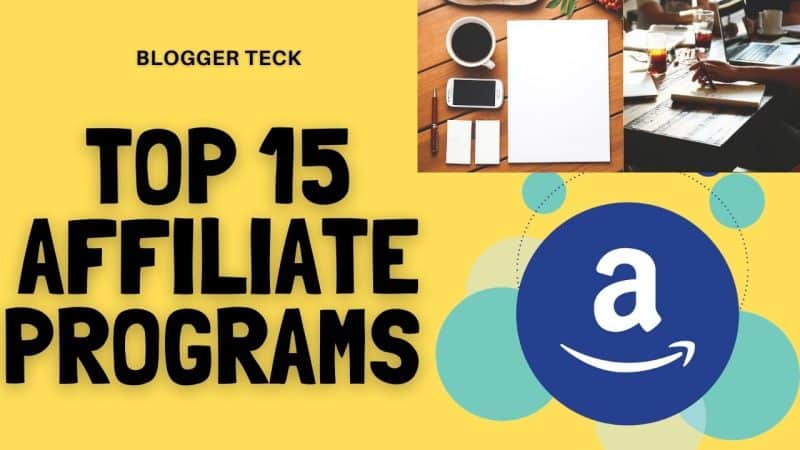 best affiliate programs for bloggers