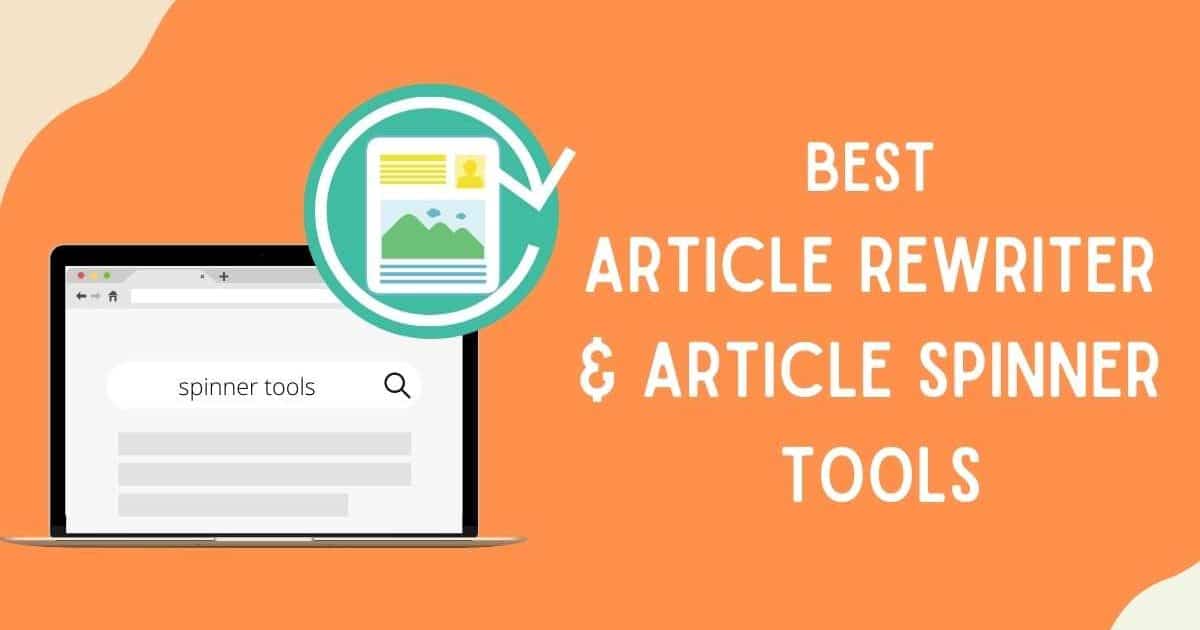 Article Rewriter & Article Spinner tools