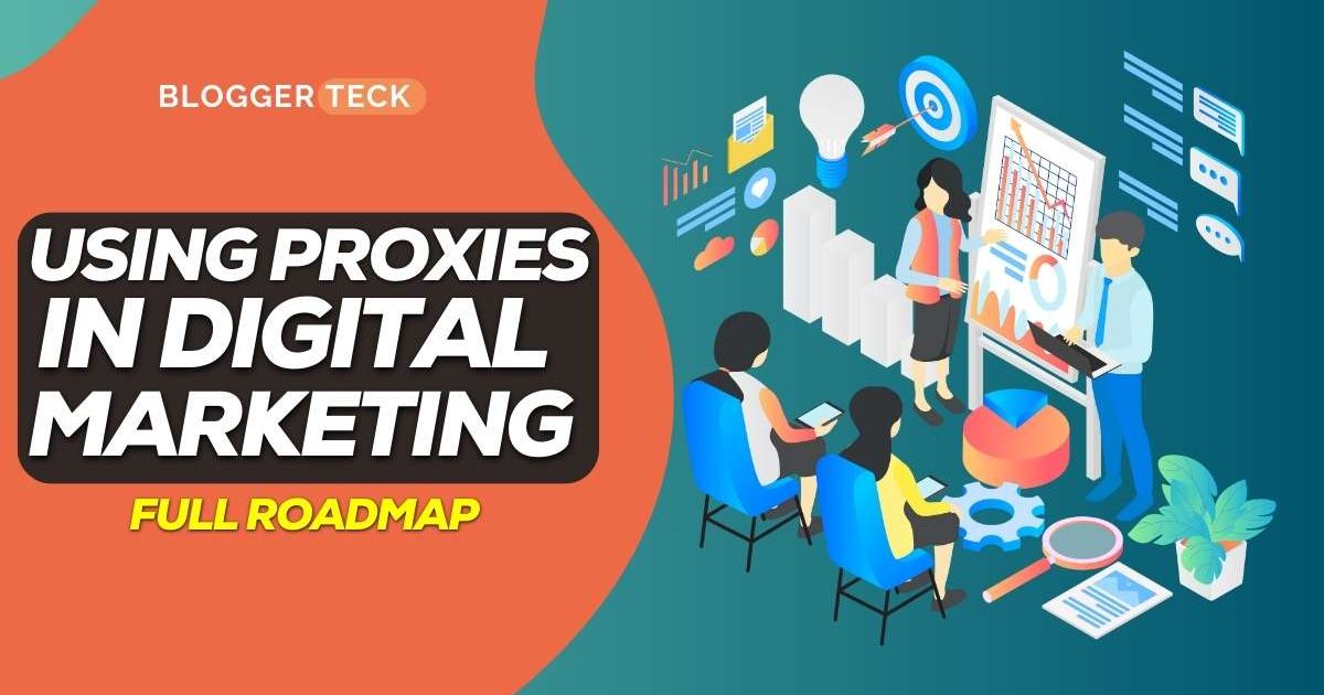 using proxies in digital marketing